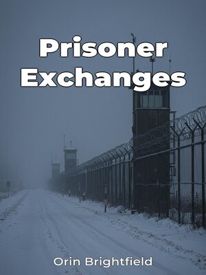 cover image of Prisoner Exchanges